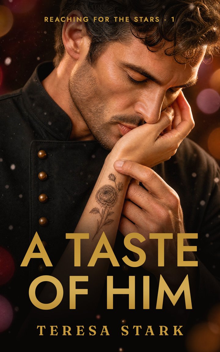 Cover von A Taste of Him, Reaching for the Stars Band 1, von Teresa Stark